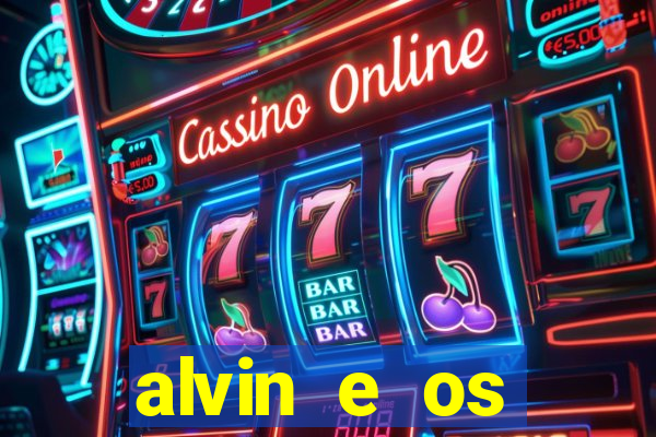 alvin e os esquilos 3 filme completo dublado mega filmes